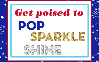 Get poised to POP, SPARKLE & SHINE